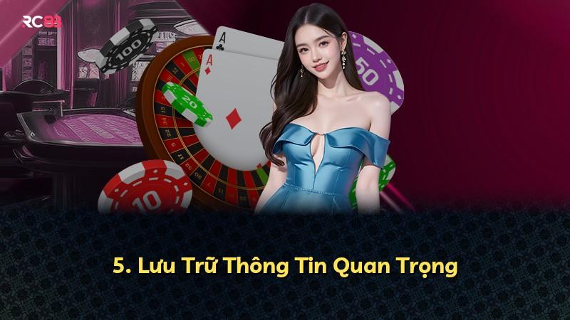5. Lưu Trữ Thông Tin Quan Trọng