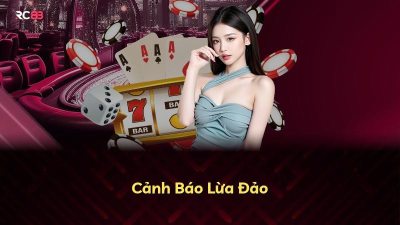 Cảnh Báo Lừa Đảo