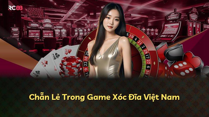 Chẵn Lẻ Trong Game Xóc Đĩa Việt Nam