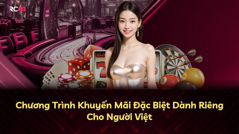 Chương Trình Khuyến Mãi Đặc Biệt Dành Riêng Cho Người Việt