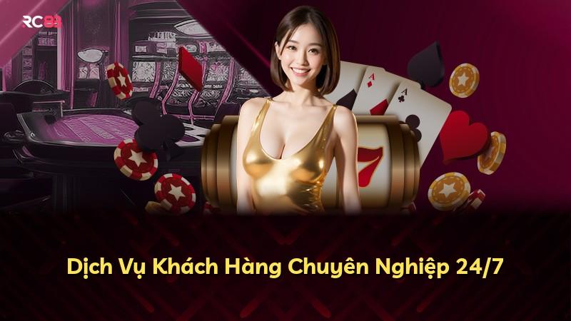 Dịch Vụ Khách Hàng Chuyên Nghiệp 24/7