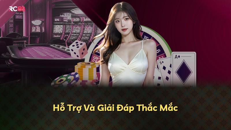 Hỗ Trợ Và Giải Đáp Thắc Mắc