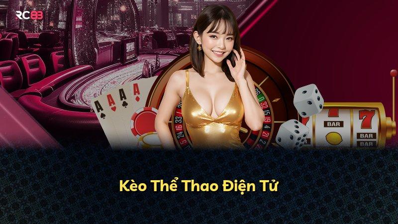 Kèo Thể Thao Điện Tử