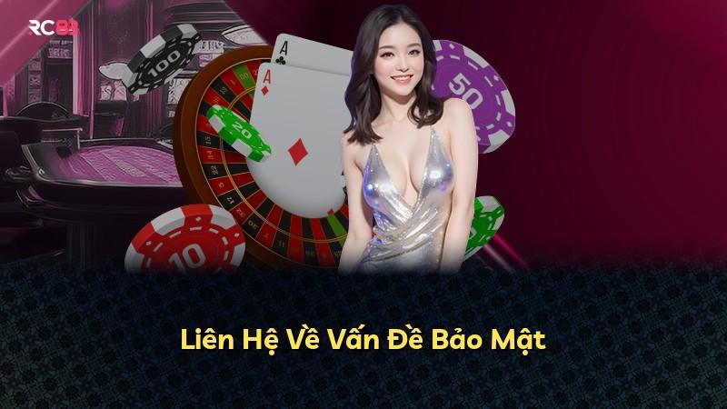 Liên Hệ Về Vấn Đề Bảo Mật