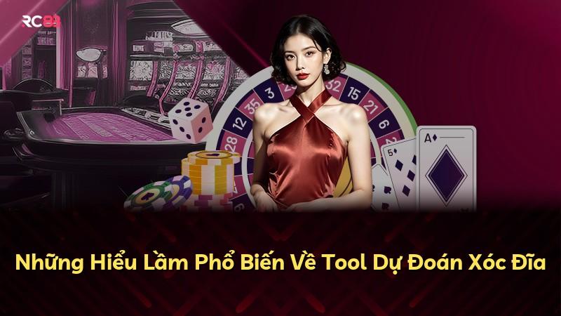 Những Hiểu Lầm Phổ Biến Về Tool Dự Đoán Xóc Đĩa