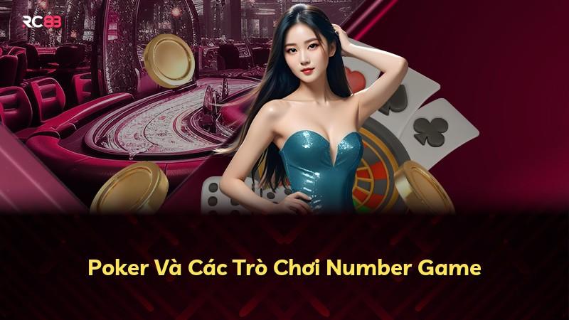 Poker Và Các Trò Chơi Number Game