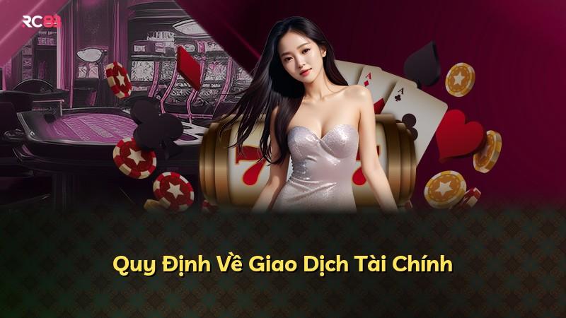 Quy Định Về Giao Dịch Tài Chính
