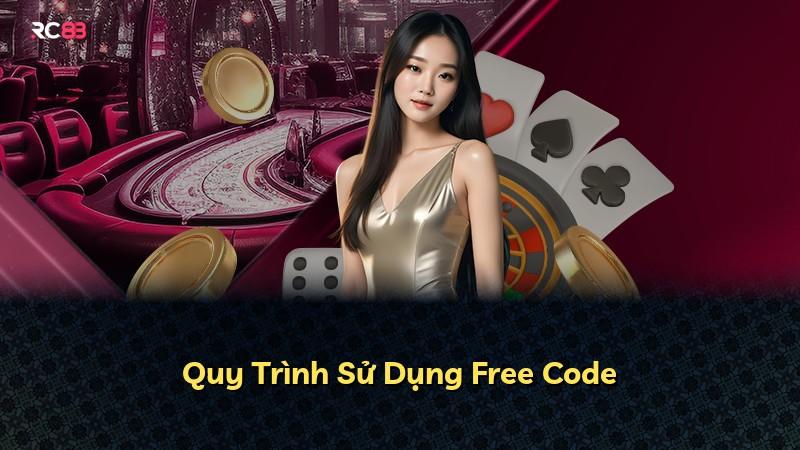 Quy Trình Sử Dụng Free Code