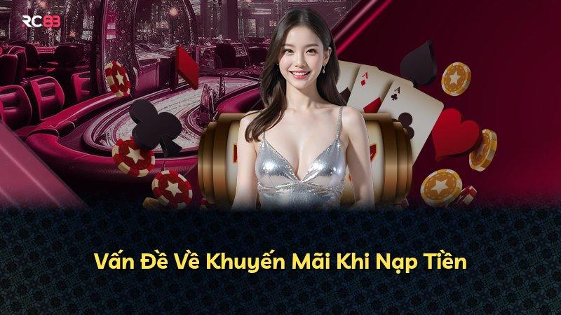Vấn Đề Về Khuyến Mãi Khi Nạp Tiền